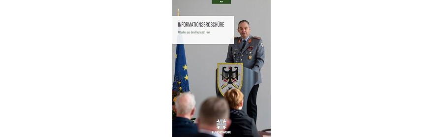 INFORMATIONSBROSCHÜRE - Aktuelles aus dem Deutschen Heer